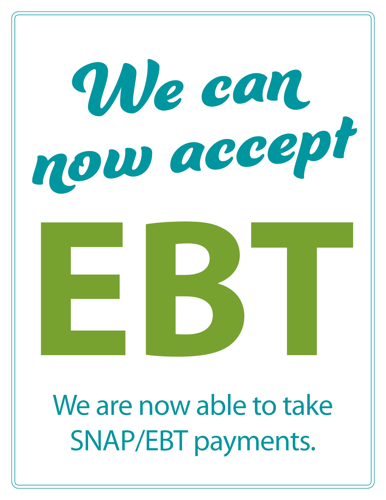 ebt sign now accepting